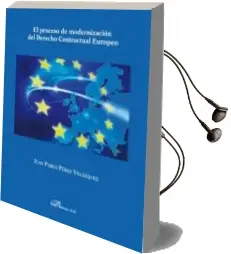 Descargar AudioLibro El Proceso de Modernizacion del Derecho Contractual Europeo de Juan Pablo Perez Velazquez año 2014