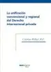 AudioLibro La Unificacion Convencional y Regional del Derecho Internacional Privado de Cristina Pellise