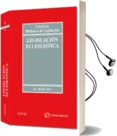 Descargar AudioLibro Legislacion Eclesiastica 2014 26ª ed de Varios Autores año 2014