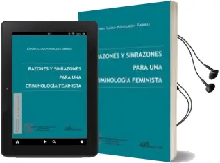 Descargar AudioLibro Razones y Sinrazones para una Criminologia Feminista de Maria Luisa Maqueda Abreu año 2014