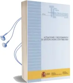 Descargar AudioLibro Actuaciones y Procedimientos de Gestión e Inspección Tributaria de Ministerio De Hacienda año 2014