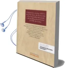 Descargar AudioLibro Comentario a la ley 2/2013, de 29 de Mayo, de Protección y uso Sostenible del Litoral y de Modificación de la ley 22/1988, ley de Costas de Juan Jose Torres Fernandez Nieto año 2014