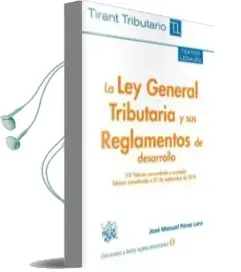 Descargar AudioLibro La ley General Tributaria y sus Reglamentos de Desarrollo 10ª Edición 2014 de Varios Autores año 2014