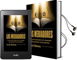 Descargar AudioLibro Los Mediadores de Israel Shimony año 2014