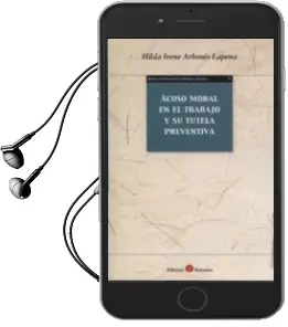 Descargar AudioLibro Acoso Moral en el Trabajo y su Tutela Preventiva de Hilda Irene Arbones Lapena año 2014