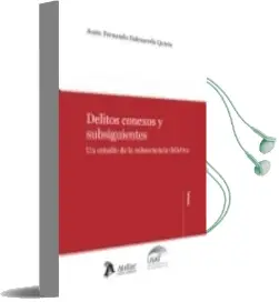 Descargar AudioLibro Delitos Conexos y Subsiguientes de Justo Fernando Balmaceda Quiros año 2014
