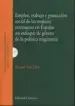 AudioLibro Empleo, Trabajo y Protección Social de las Mujeres Extranjeras en España: Un Enfoque de Género de la Política Migratoria de Raquel Vela Diaz