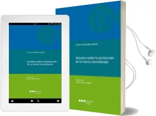 Descargar AudioLibro Estudios Sobre la Proteccion de la Marca Renombrada de Carlos Fernandez Novoa año 2014