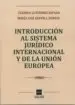 AudioLibro Introduccion al Sistema Juridico Internacional y de la Union Europea de Cesareo Gutierrez Espada