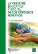 AudioLibro La Vertiente Educativa y Social de los Derechos Humanos de Maria Jose Albert Gomez
