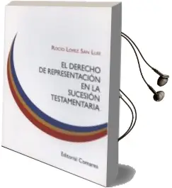 Descargar AudioLibro Derecho de Representacion en la Sucesion Testamentaria de Rocio Lopez San Luis año 2014