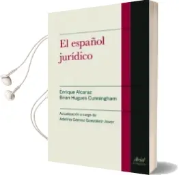 Descargar AudioLibro El Español Juridico (3ª ed) de Brian Hugues Cunningham año 2014