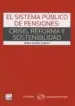 AudioLibro El Sistema Publico de Pensiones: Crisis, Reforma y Sostenibilidad de Borja Suarez Corujo
