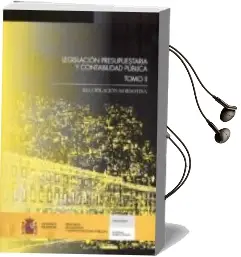 Descargar AudioLibro Legislacion Presupuestaria y Contabilidad Publica, Tomo ii (Incluye Cd-R): Recopilacion Normativa de Varios Autores año 2014
