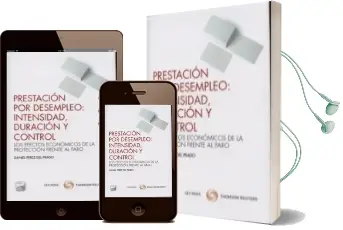 Descargar AudioLibro Prestacion por Desempleo: Intensidad, Duracion y Control de Daniel Perez Del Prado año 2014