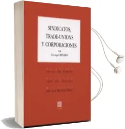 Descargar AudioLibro Sindicatos, Tredee-Unions y Corporaciones de Georges Renard año 2014