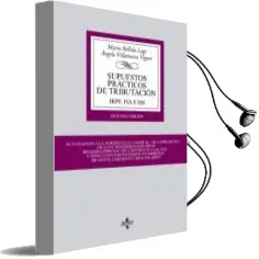 Descargar AudioLibro Supuestos Practicos de Tributacion (2ª Ed.): Irpf, iva e iss de Maria Bellido Lage año 2014