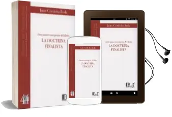Descargar AudioLibro Una Nueva Concepcion del Delito. la Doctrina Finalista de Juan Cordoba Roda año 2014