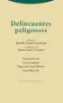 AudioLibro Delincuentes Peligrosos de Jon M. Landa Gorostiza