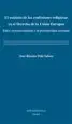 AudioLibro El Estatuto de las Confesiones Religiosas en el Derecho de la uni on Europea: Entre el Universalismo y la Peculiaridad Nacional de Jose Ramon Polo Sabau