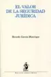 AudioLibro El Valor de la Seguridad Juridica de Ricardo Garcia Manrique
