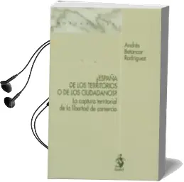 Descargar AudioLibro ¿España de los Territorios o de los Ciudadanos? de Andres Betancor Rodriguez año 2014