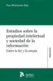AudioLibro Estudios Sobre la Propiedad Intelectual y Sociedad de la Informac Ión. de Pau Miserachs I Sala