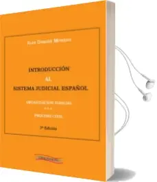 Descargar AudioLibro Introduccion al Sistema Judicial Español de Juan Damian Moreno año 2014