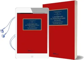 Descargar AudioLibro La Distribucion del Poder Financiero en España de Varios Autores año 2014
