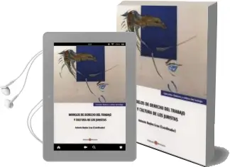 Descargar AudioLibro Modelos de Derecho del Trabajo y Cultura de los Juristas de Antonio Baylos Grau año 2014