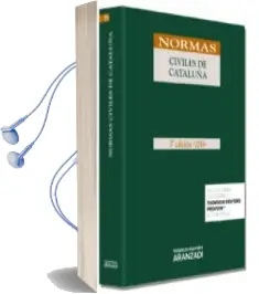 Descargar AudioLibro Normas Civiles de Cataluña (3ª Ed.) (Duo) de Varios Autores año 2014