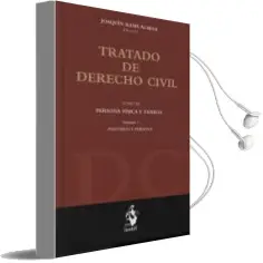 Descargar AudioLibro Tratado de Derecho Civil, iii (Vol. i): Persona Fisica y Familia de Joaquin Rams Albesa año 2014