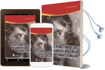 Descargar AudioLibro Vis Atractivade los Juzgados de Violencia Sobre la Mujer de J. Bilbao Berset año 2014