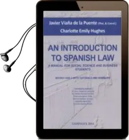 Descargar AudioLibro An Introduction to Spanich Law: Manual for Social Science and bus Iness Students de Javier Maqueda Lafuente año 2014