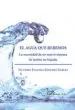 AudioLibro El Agua que Bebemos: La Necesidad de un Nuevo Sistema de Tarifas en España de Varios Autores