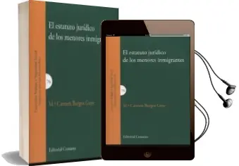 Descargar AudioLibro Estatuto Jurídico de los Menores Inmigrantes de Maria Del Carmen Burgos Goye año 2014