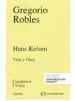 AudioLibro Hans Kelsen: Vida y Obra de Gregorio Robles