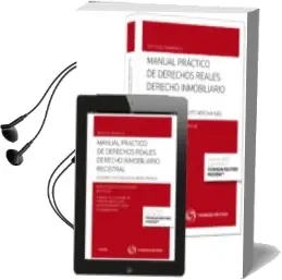 Descargar AudioLibro Manual Practico de Derechos Reales. Derecho Inmobiliario Registra l de Maria Isabel De La Iglesia Monje año 2014