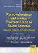 AudioLibro Responsabilidad Empresarial y Protección de la Salud Laboral de Jose Eduardo Lopez Ahumada