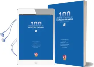 Descargar AudioLibro 100 Años de la Revista de Derecho Privado 1913-2013 de Silvia Diaz Alabart año 2014