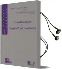 Descargar AudioLibro Crisis Financiera y Derecho Penal Económico de Eduardo Demetrio Crespo año 2014