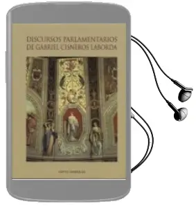 Descargar AudioLibro Discursos Parlamentarios de Gabriel Cisneros Laborda de Ignacio Astarloa año 2014