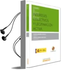 Descargar AudioLibro Intereses Colectivos y Legitimacion Activa de Eloisa Carbonell Porras año 2014