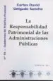 AudioLibro La Responsabilidad Patrimonial de las Administraciones Publicas de Carlos David Delgado Sancho