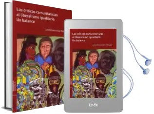 Descargar AudioLibro Las Críticas Comunitarista al Liberalismo Igualitario: Un Balance de Luis Villavicencio Miranda año 2014