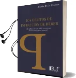 Descargar AudioLibro Los Delitos de Infraccion de Deber de Maria Ines Reston año 2014