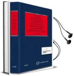 Descargar AudioLibro Los Procesos para el Cobro de Deudas: Monitorio, Cambiario, Monit Orio Europeo y Europeo de Escasa Cuantía (2ª Ed.) de Marta Gisbert Pomata año 2014