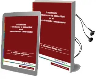 Descargar AudioLibro Tratamiento y Efectos de la Caducidad en el Procedimiento Sancion Ador de Varios Autores año 2014
