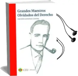 Descargar AudioLibro Grandes Maestros Olvidados del Derecho de Jose Peña Gonzalez año 2014