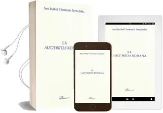 Descargar AudioLibro La Auctoritas Romana de Ana Isabel Clemente Fernandez año 2014